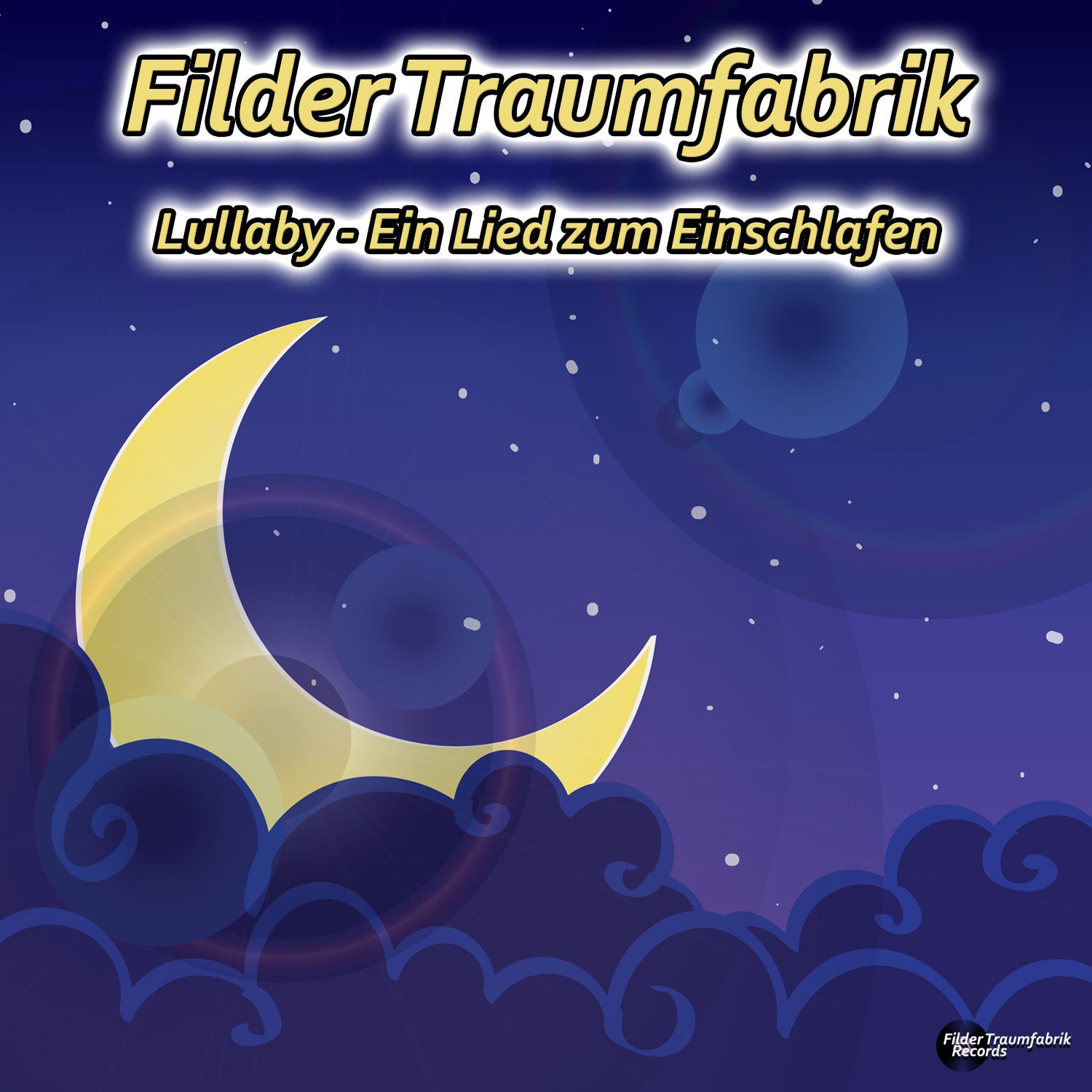 Sanftes Einschlaflied "Lullaby" von Filder Traumfabrik, musikalische Schlafhilfe für Kinder, mit Notenblatt und CD-Design